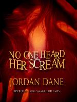 No One Heard Her Scream
