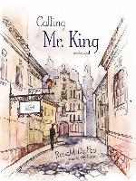 Calling Mr. King