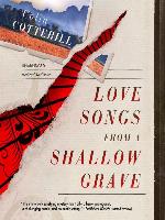 Love Songs from a Shallow Grave
