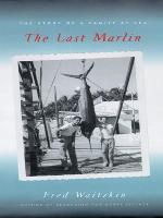 The Last Marlin