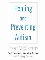 Healing and Preventing Autism