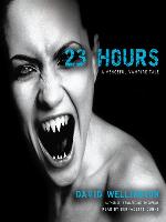 23 Hours: A Vengeful Vampire Tale