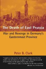 The Death of East Prussia