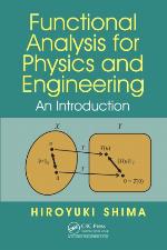 Functional Analysis for Physics and Engineering