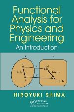 Functional analysis for physics and engineering : an introduction