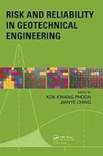 Risk and Reliability in Geotechnical Engineering