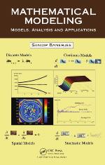 Mathematical Modeling : Models, Analysis and Applications.