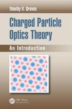 Charged Particle Optics Theory