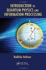 Introduction to quantum physics and information processing