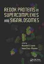 Redox proteins in supercomplexes and signalosomes.