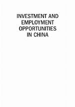 Investment and employment opportunities in China