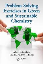 Problem-Solving Exercises in Green and Sustainable Chemistry