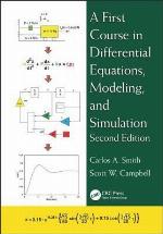 A First Course in Differential Equations, Modeling, and Simulation