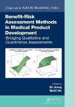 Benefit-Risk Assessment Methods in Medical Product Development