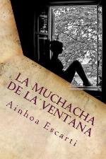 La muchacha de la ventana (Spanish Edition)