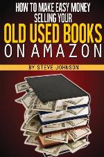 How To Make Easy Money Selling Your Old Used Books On Amazon
