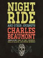 Night Ride and Other Journeys