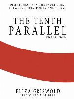 The Tenth Parallel