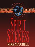 Spirit Sickness