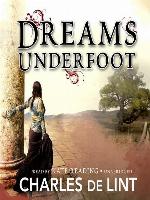 Dreams Underfoot