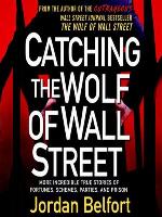 Catching the Wolf of Wall Street
