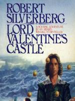 Lord Valentine's Castle