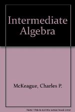 Intermediate Algebra.