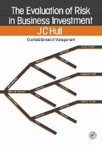 The Evaluation of Risk in Business Investment.