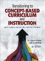 Transitioning to Concept-Based Curriculum and Instruction