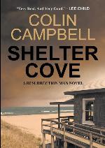 Shelter Cove: A Resurrection Man Novel