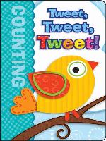 Tweet, Tweet, Tweet!, Grades Infant - Preschool