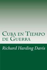 Cuba en Tiempo de Guerra (Spanish Edition)
