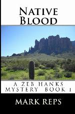 Native Blood (Zeb Hanks Mystery Series)