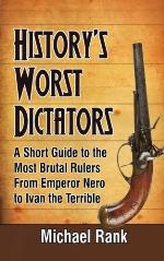 History's Worst Dictators