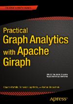 Practical Graph Analytics with Apache Giraph