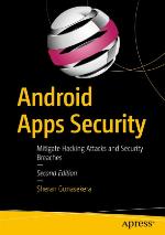 Android apps security : mitigate hacking attacks and security breaches