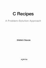 C Recipes A Problem-Solution Approach