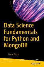 Data Science Fundamentals for Python and MongoDB