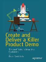 Create and Deliver a Killer Product Demo