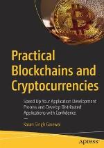 Practical Blockchains and Cryptocurrencies