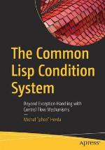 The Common LISP Condition System