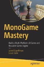 Monogame Mastery