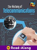 The History of Telecommunications