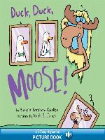 Duck, Duck, Moose!
