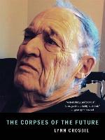 The Corpses of the Future