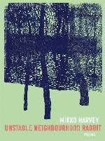 Unstable Neighbourhood Rabbit