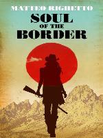 Soul of the Border