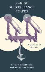 Making surveillance states : transnational histories