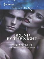 Bound by the Night: Dark Heat\Dark Dreams\Dark Fantasy