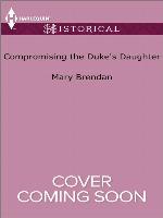 Compromising the Duke's Daughter